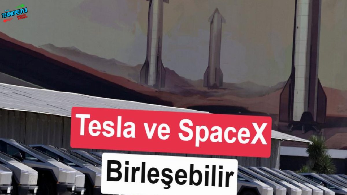 Tesla ve SpaceX birleşecek mi? Musk’tan dikkat çeken açıklama