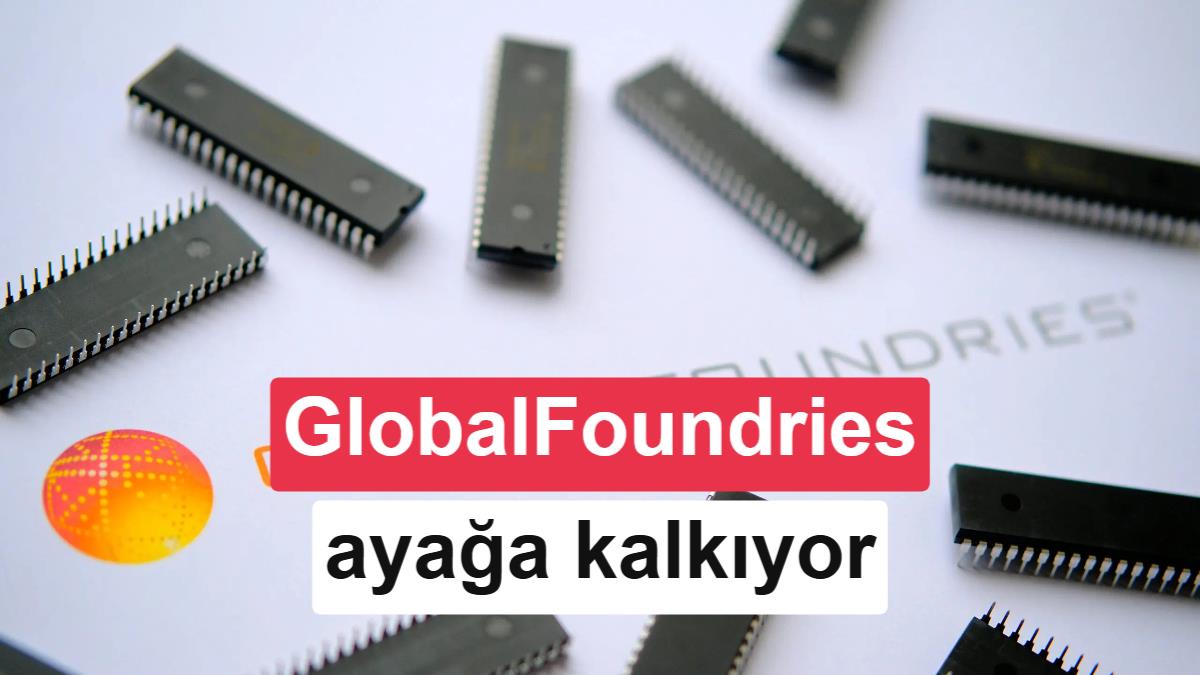 Trump Hükümeti, GlobalFoundries’i Kalkındırma İçin Hisselerini Satın Alacak