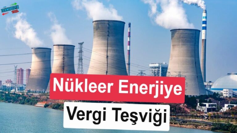 Türkiye’den nükleere 2045’e kadar vergi takviyesi: Akkuyu etkilenecek mi?