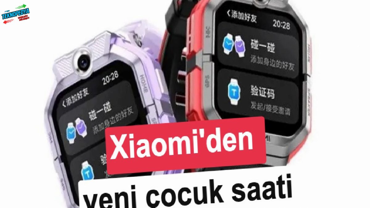 Xiaomi düzey atlayan yeni akıllı çocuk saatini tanıttı