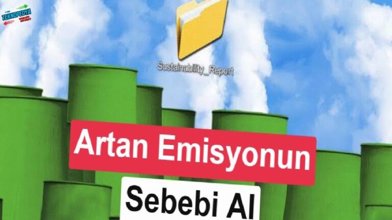 Yapay zeka Microsoft’un karbon emisyonlarını önemli formda artırdı