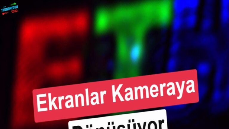 Yeni piksel teknolojisi ekranları kameraya dönüştürebilir