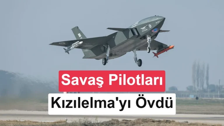 ABD Pilotları KIZILELMA’yı ‘Çok Havalı’ Buldu