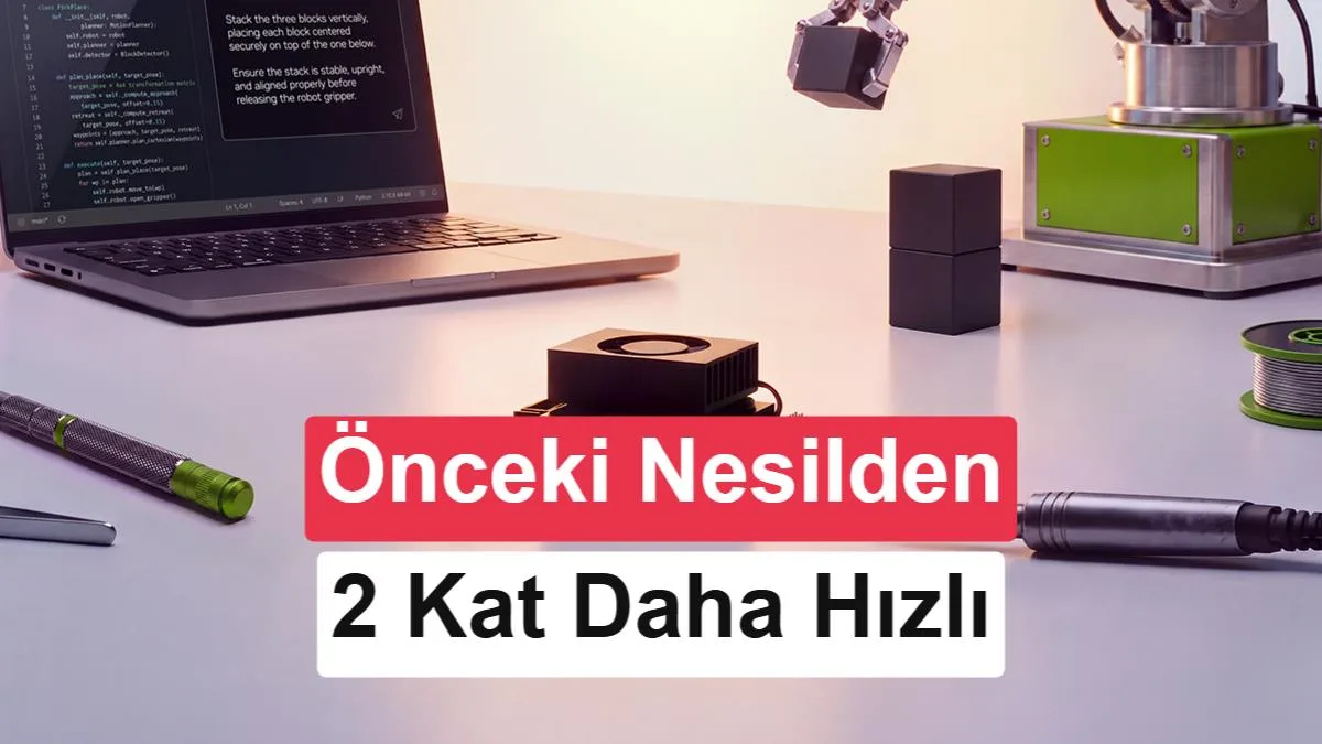 AI performansını ikiye katlayan Nvidia Jetson Orin Nano 2 tanıtıldı