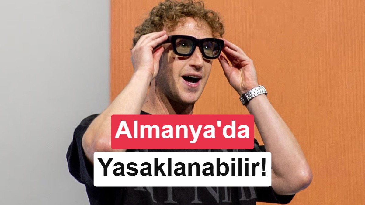 Almanya’da Meta’nın Akıllı Gözlükleri Yasaklanabilir