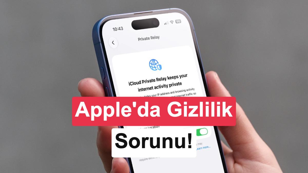 Apple’in Gizliliği Koruyamaması: iCloud+ Özelliğinde Yeni Güvenlik Açığı