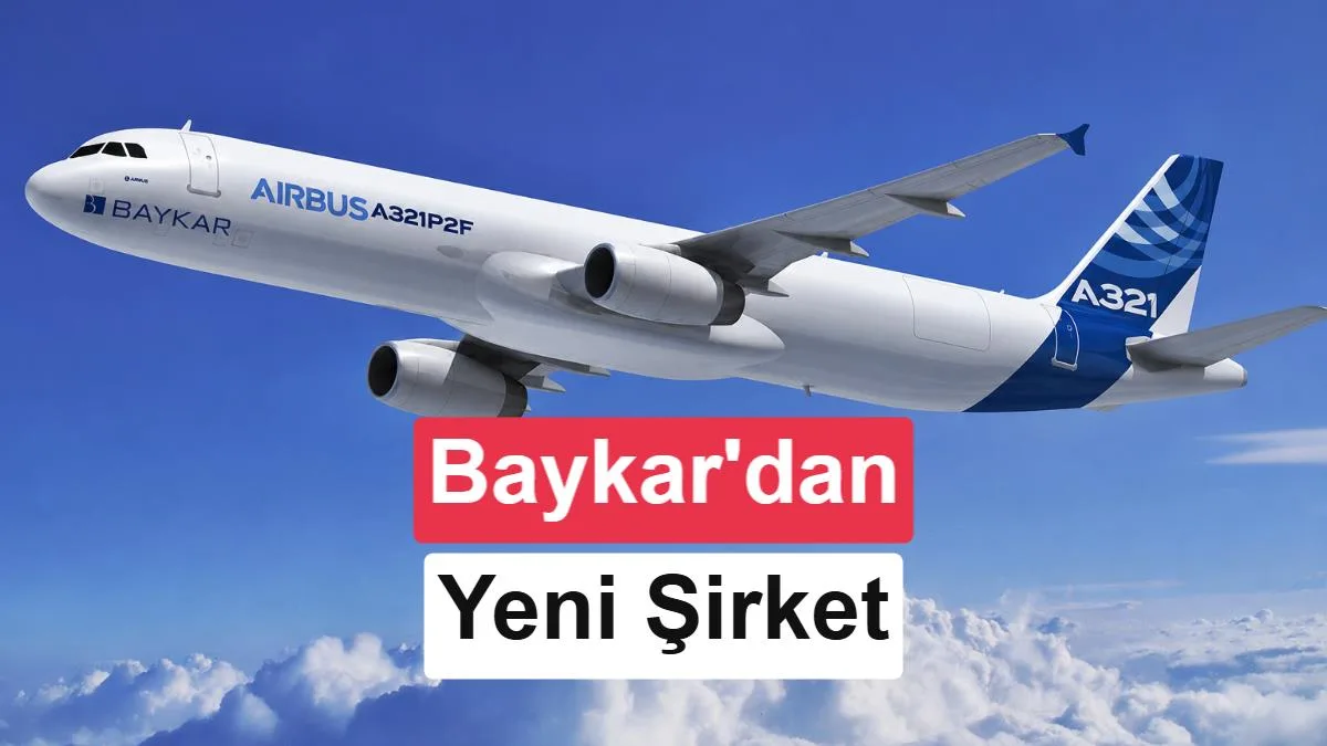 Baykar’ın Yeni Havalı Kargo Şirketi Operasyonlarına İlk Uçak Belli Oldu