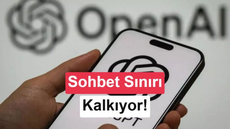 ChatGPT’de Büyük Değişim: Sınırsız Metin Sohbetleri ve Yeni Özellikler