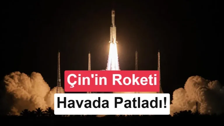 Çin’in Uzay Fırlatma Roketi Aniden Patladı