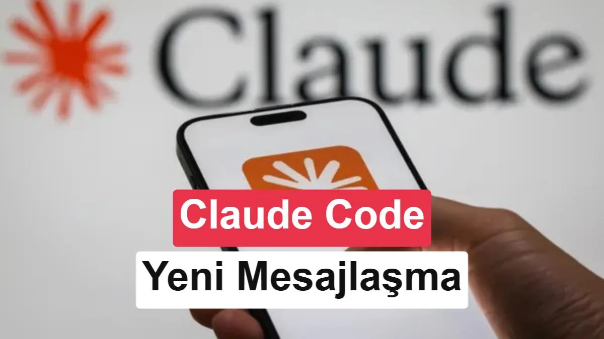Claude Code Oturumları Artık Birbirleriyle Konuşuyor