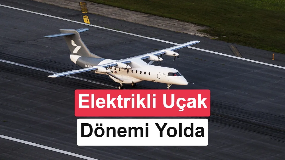 Dünyanın en büyük elektrikli uçağı ilk uçuşunu gerçekleştirdi: Yeni bir dönemin başlangıcı