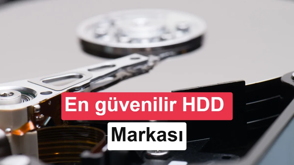 En güvenilir HDD markası hangisi? Arıza oranları karşılaştırıldı