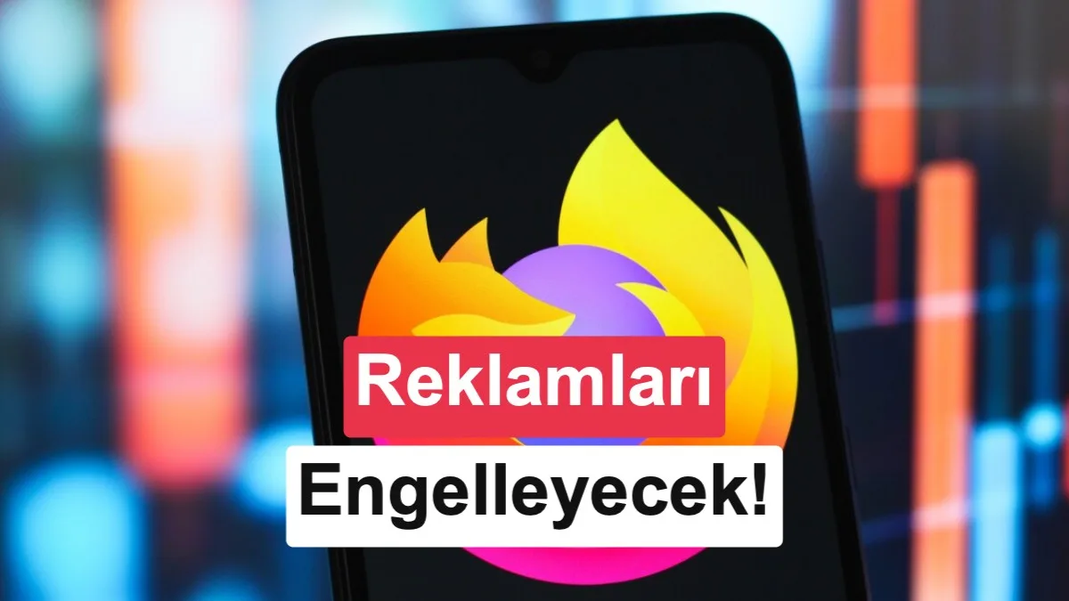Firefox iOS’ta beklenen reklam engelleyici duyuruldu