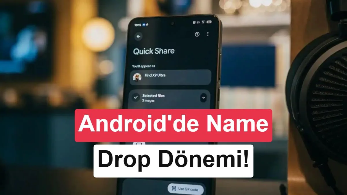 Google Tap to Share ile Android’de NameDrop Başladı