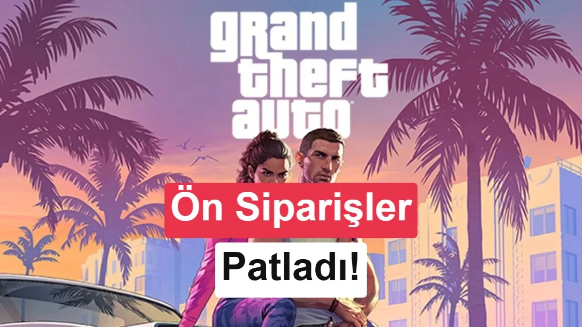 GTA 6’nın 26 Dakikalık Tanıtım Videosu Ön Siparişleri Patlattı: Yüzde 572 Artış