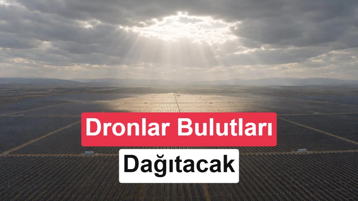 Güneş Santrallerinde Bulutları Dağıtacak Dronlar: Meteoric Technologies’in Yenilikçi Planı