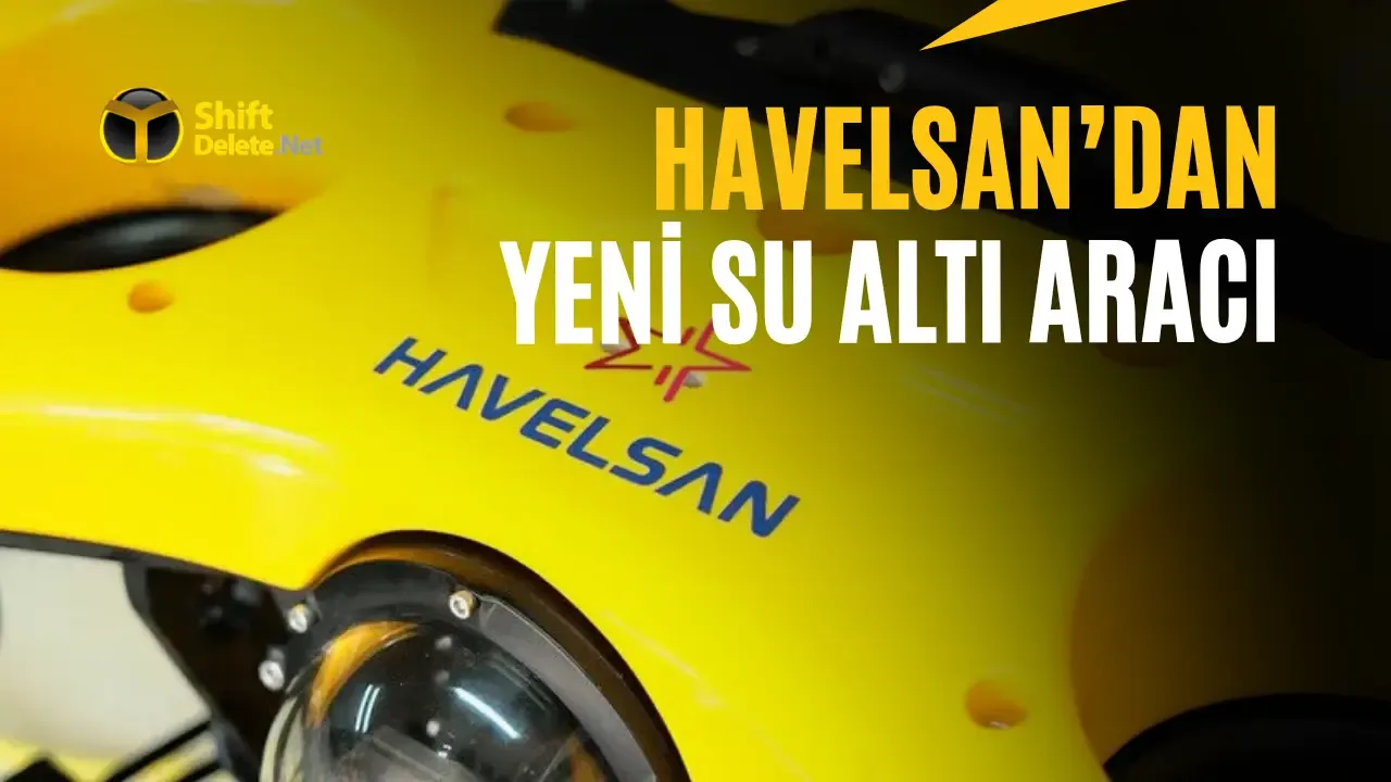 HAVELSAN, Sualtı Alanında Yeni Araçla Adım Atıyor: AVISTA