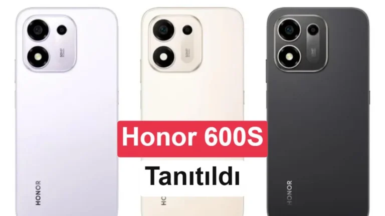 Honor 600S 5G, 8.100 mAh Batarya ile Tanıtıldı