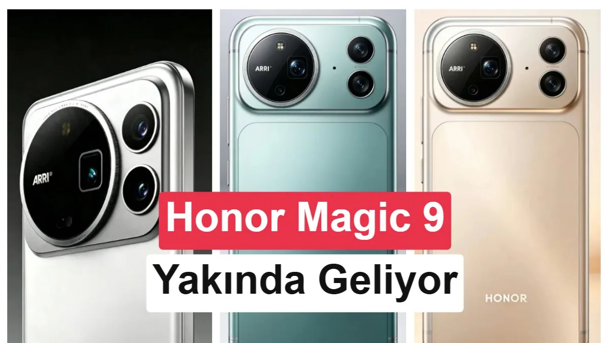 Honor Magic 9 serisinin tanıtım tarihi belli oldu: Arri imzalı kamera sistemi geliyor