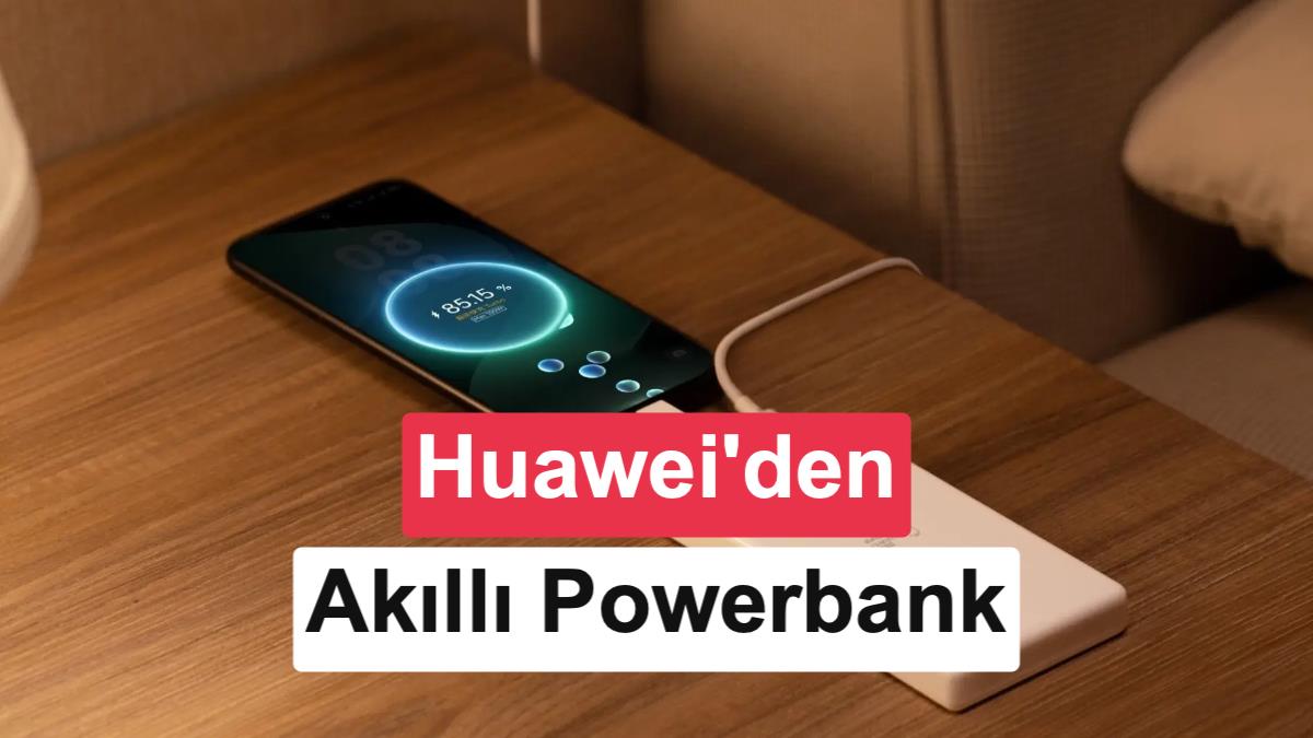 Huawei’nin Yeni Powerbank’i: Konum Takibi ve 100W Hızlı Şarj