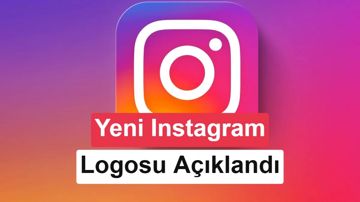 Instagram’ın yenilenmiş logosu sosyal medyada “Instagzam” olarak tartışıldı