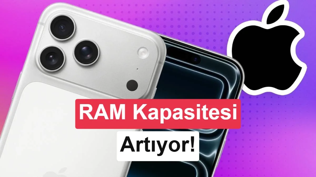 iPhone 18 RAM Kapasitesi Açıklandı: Dynamic Island’da Yeni Tasarım