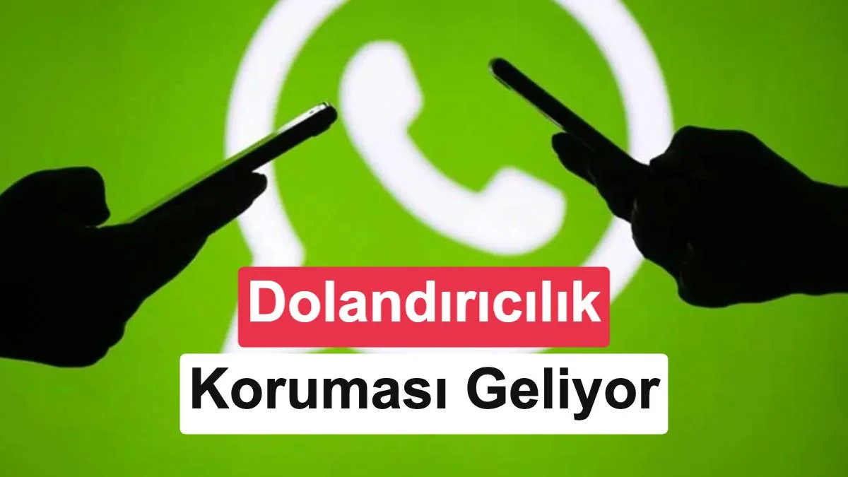 Meta, WhatsApp’ta Dolandırıcılık Tespiti İçin Yapay Zeka Kullanacak