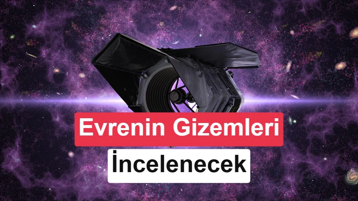 Nancy Grace Roman Uzay Gözlemevi için geri sayım başladı: Ne işe yarayacak?