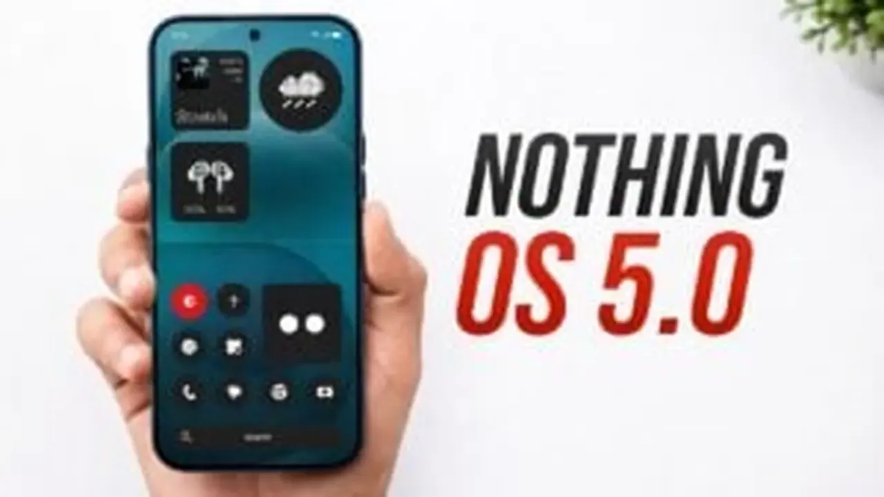 Nothing OS 5.0 Güncellemesi İçin Destek Almayacak Modeller Belirlenmiş