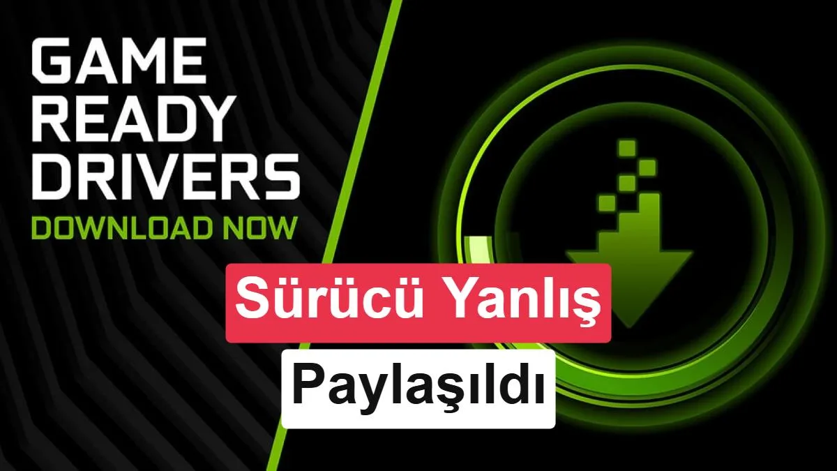 Nvidia GeForce 615 sürücüsü yanlışlıkla yayımlandı: Öne çıkan yenilikler