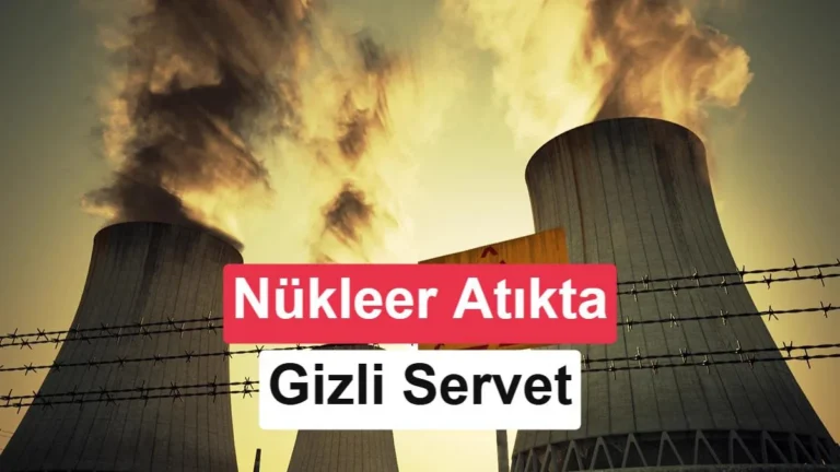 PaCERS ile Nükleer Atıkta Değerli Kaynaklar Keşfediliyor