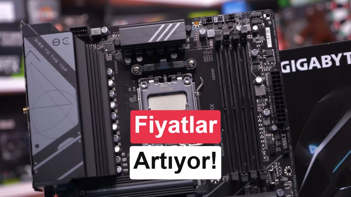 PC Pazardaki Fiyat Artışları: Anakart Fiyatları Yükseliyor