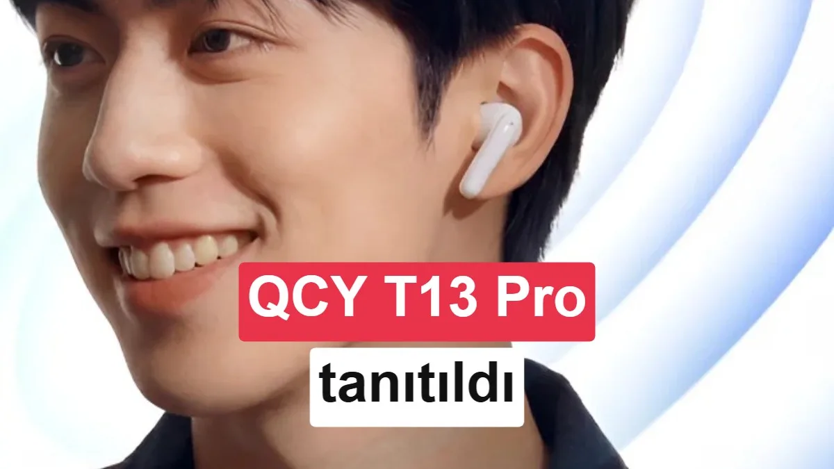 QCY T13 Pro: Uygun Fiyata Güçlü Gürültü Engelleme Özellikleri