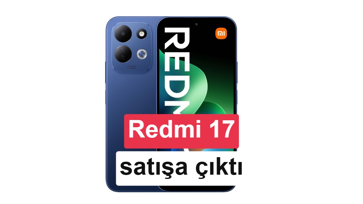 Redmi 17 Giriş Seviyesinde Bütçe Akıllı Telefon