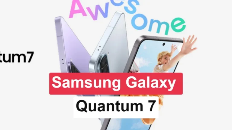 Samsung, Galaxy Quantum 7’yi Güney Kore’de tanıttı