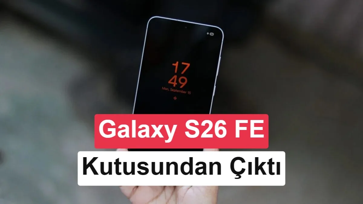 Samsung Galaxy S26 FE, lansman öncesi kutu açılış videosunda göründü