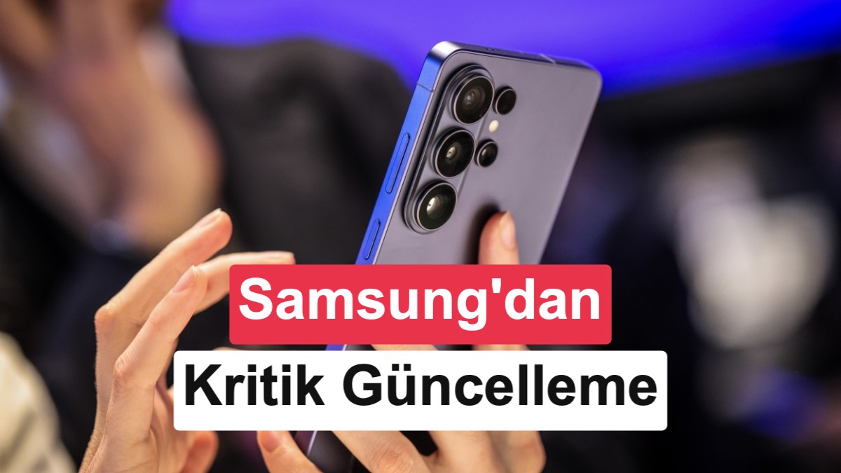 Samsung Güvenlik Güncellemesi: 56 Açığı Kapatıyor!