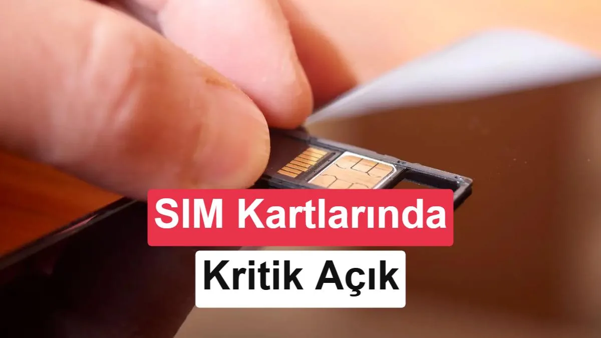 SIM Kartlardaki Gizli Tehlike: Cihazlar Uzaktan Kapatılabiliyor