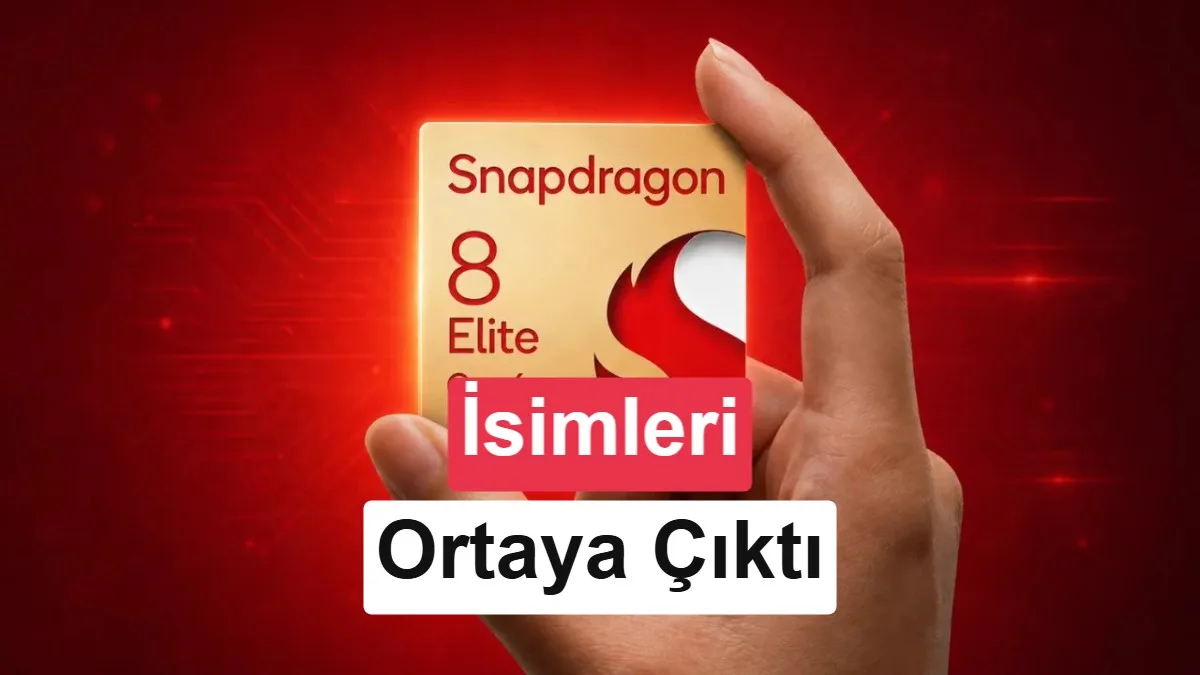 Snapdragon 8 Elite Gen 6 ve 8 Elite Extreme Gen 6 Adları Belirlenmiş