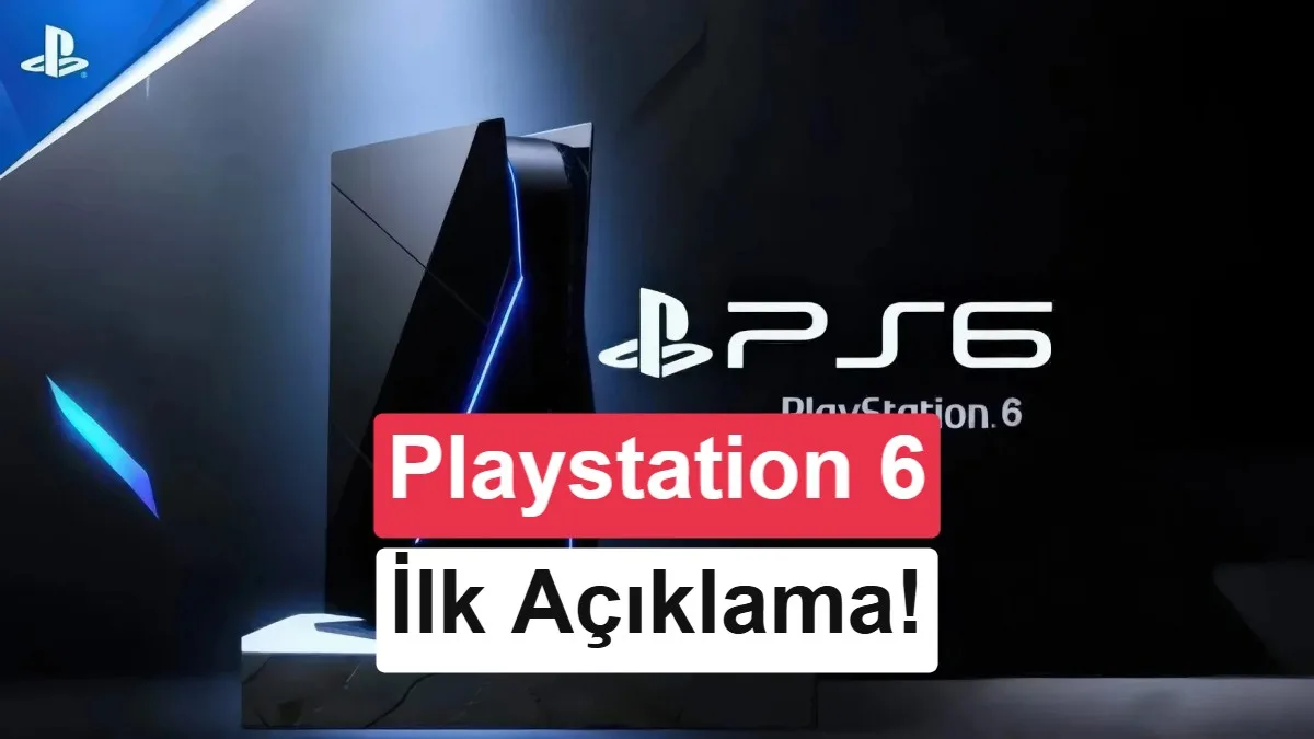Sony’dan PlayStation 6 Açıklaması: Planlar Değişebilir