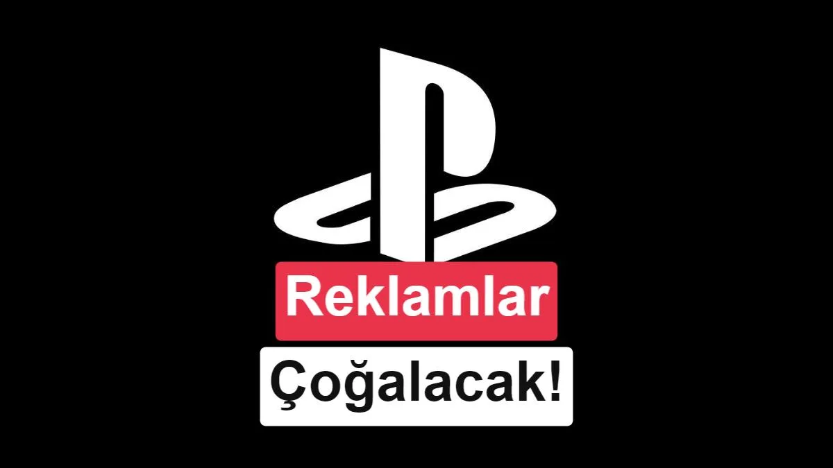 Sony, PlayStation’da Reklam Gelirlerini Artırmak İçin Yeni Bir Ekip Kuruyor
