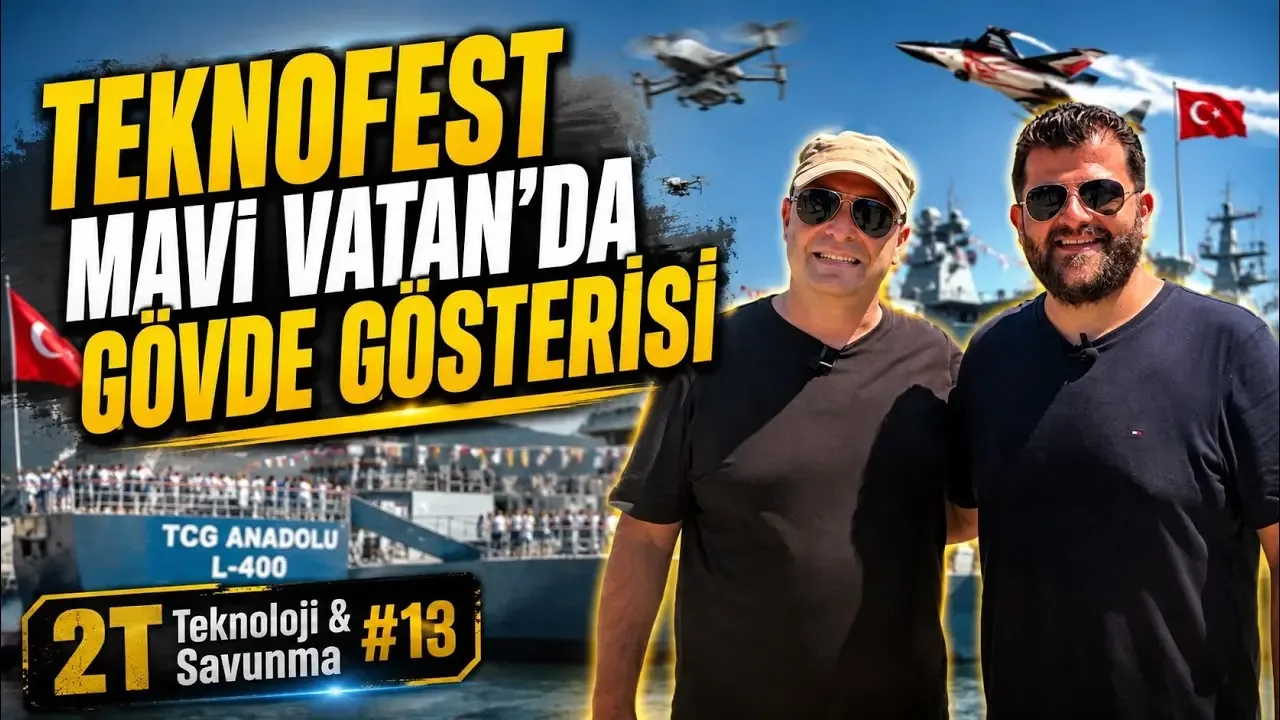 TEKNOFEST Mavi Vatan’da İ‑ZAHA ve KALKAN DİHA’nın İzleri