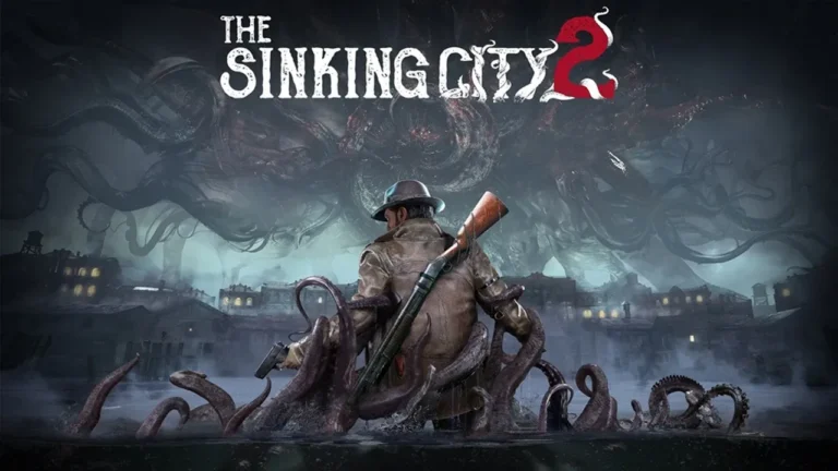 The Sinking City 2, Arkham’ın karanlık sokaklarında yeni bir macera başlattı