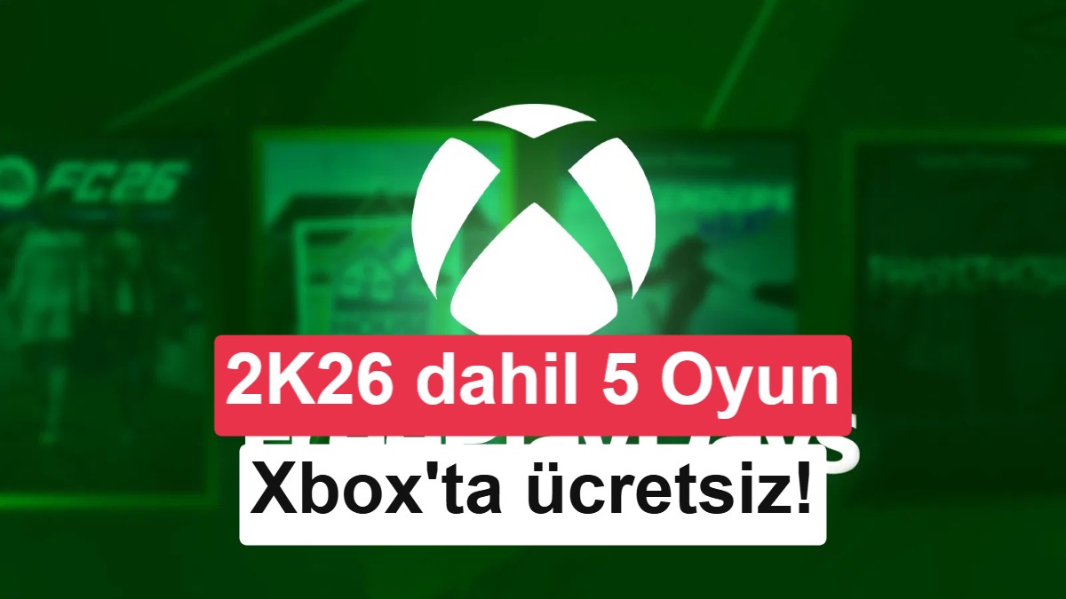 Xbox’ta 5 Oyun Oynama Fırsatı: 3.500 TL Değerinde Ücretsiz Oynama