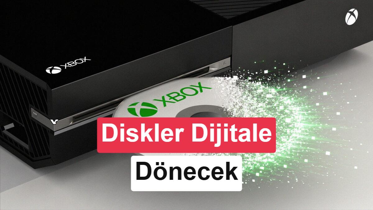 Xbox’ta Fiziksel Diskler Dijital Lisansa Dönüşecek
