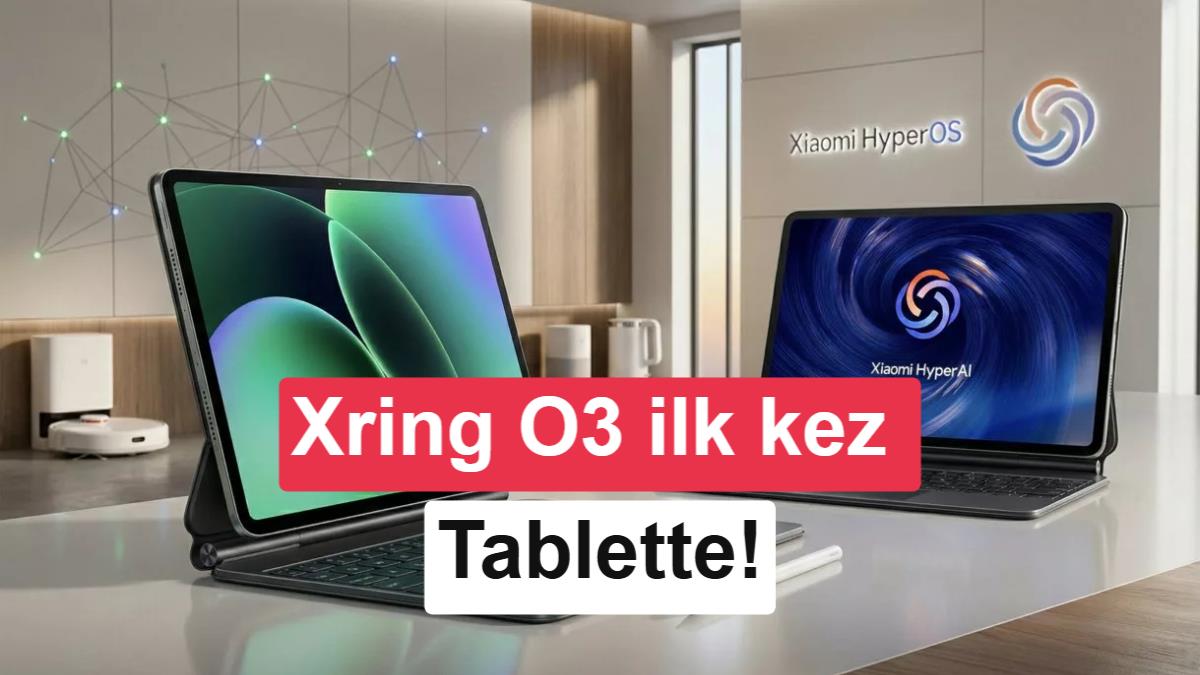 Xiaomi Pad 8S Pro: Xring O3 İşlemci ve Yenilikler