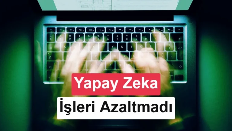 Yapay Zeka Çalışma Saatlerini Kısaltmak Yerine Uzattı: Mesailer 90 Saat Çalıştı
