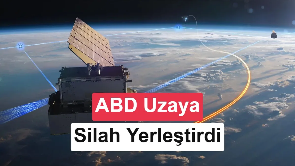 ABD yörüngede silah yerleştirdiğini doğruladı, Çin tepki gösterdi