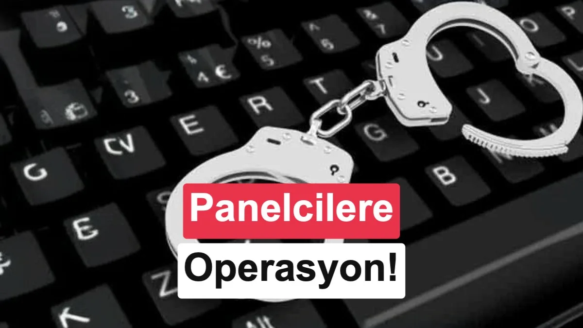Adalet Bakanı: Yasa Dışı Panel Kullanımına Karşı Operasyon Başlatıldı