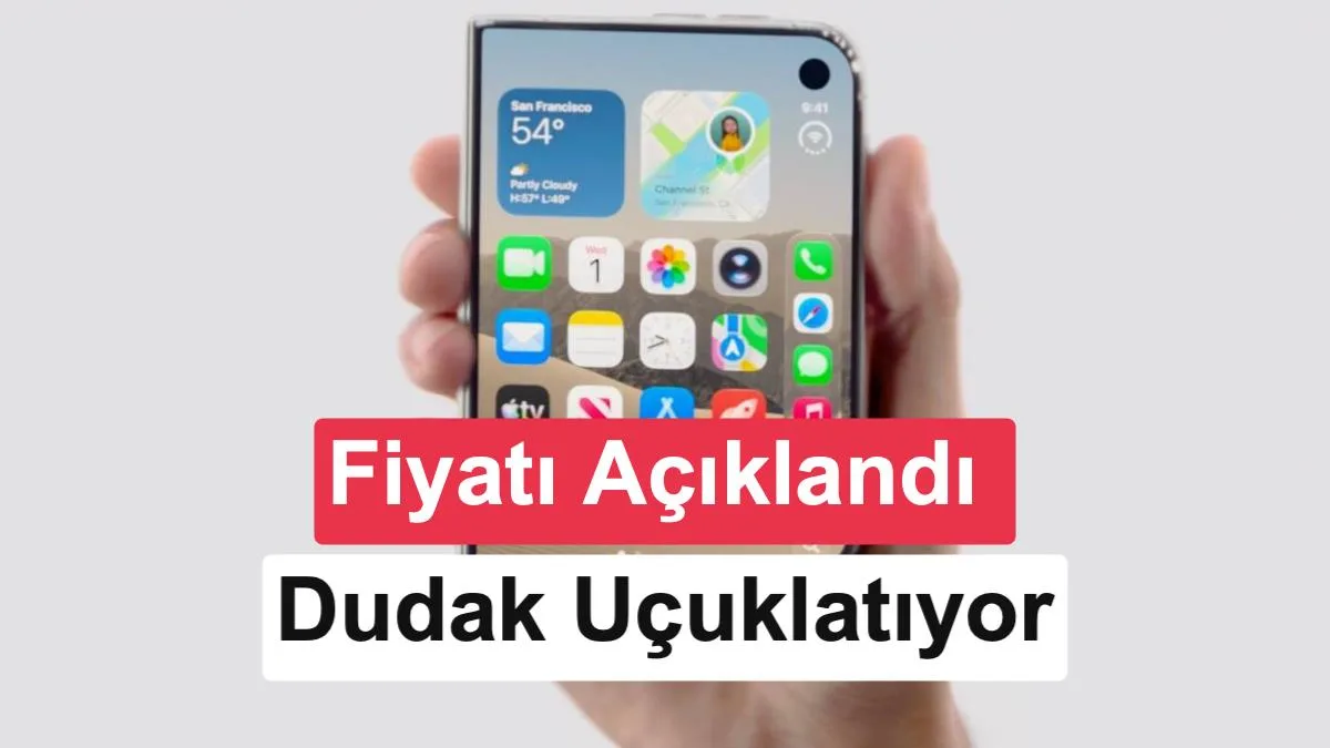 Apple’ın Katlanabilir iPhone’un Fiyatı Açıklandı: 230 Bin TL